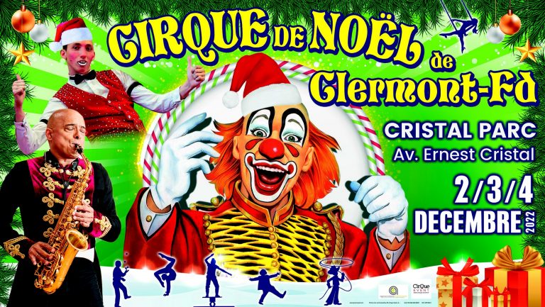 Offre groupes - Le Cirque de Noël 2022 de Clermont-Fd